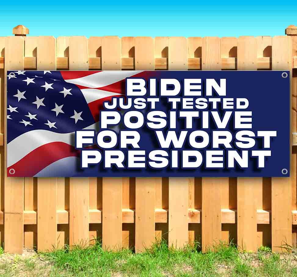BIDEN TESTED POSITIVE Advertising Vinyl Banner Flag Sign Many Sizes POLITICAL