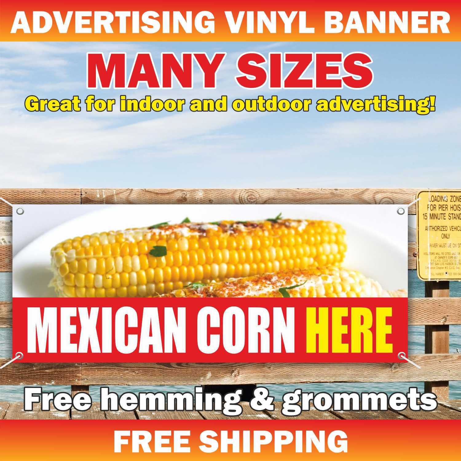 MEXICAN CORN Advertising Banner Vinyl Mesh Sign street fast food elotes fair