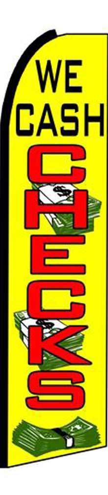 We Cash Checks Flutter Swooper Flag Advertising Sign 3’ Wide Banner Only