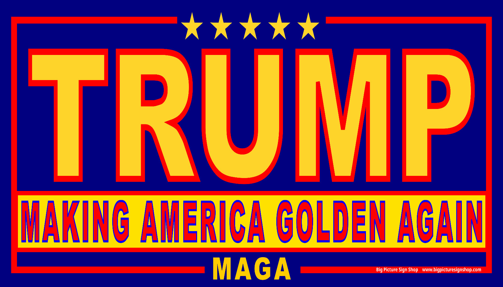 TRUMP – MAKING AMERICA GOLDEN AGAIN – HUGE & VERY LARGE -Vinyl Banners -USA MADE