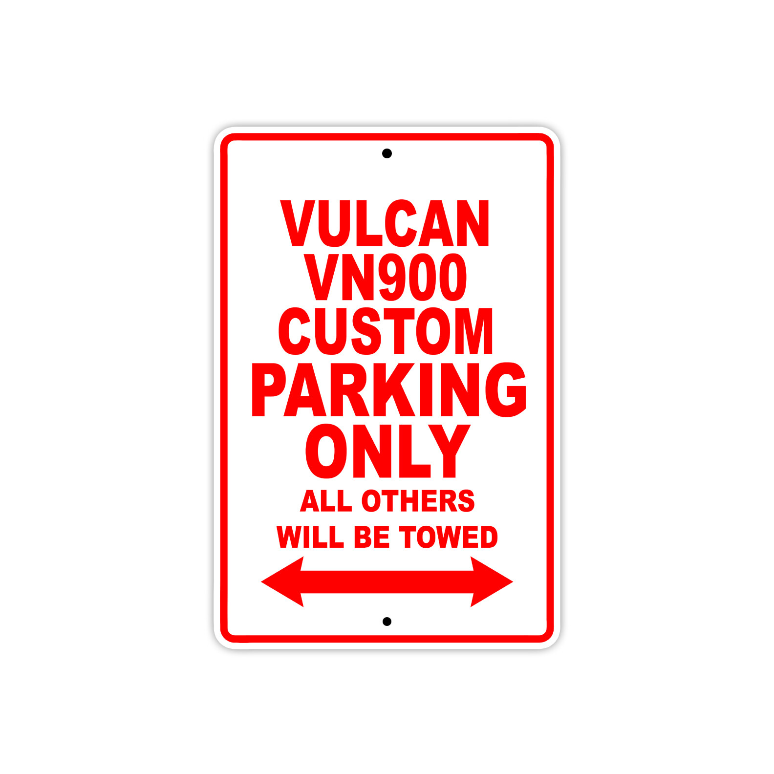 Vulcan VN900 Custom Parking Only Motorcycle Bike Art Novelty Aluminum Metal Sign