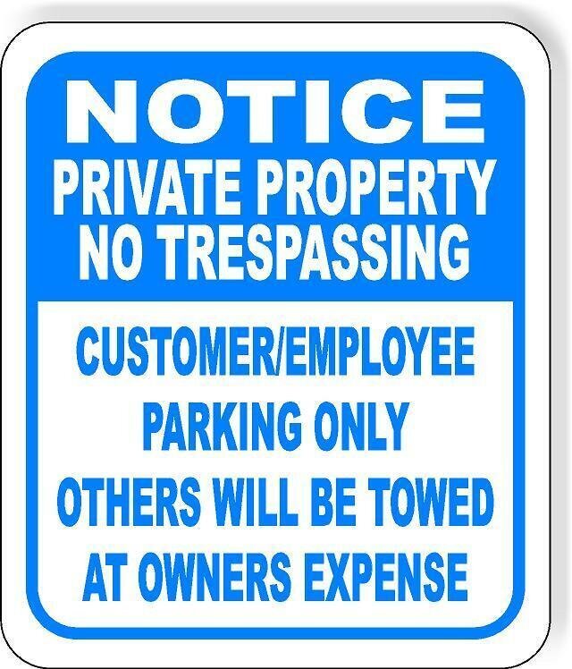 NOTICE PRIVATE PROPERTY NO TRESPASSING BLUE Metal Aluminum composite sign
