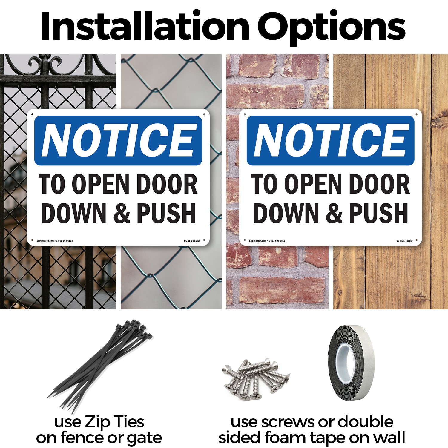 To Open Door Down And Push OSHA Notice Sign Metal, Plastic, Decal 5 or 10 Pack