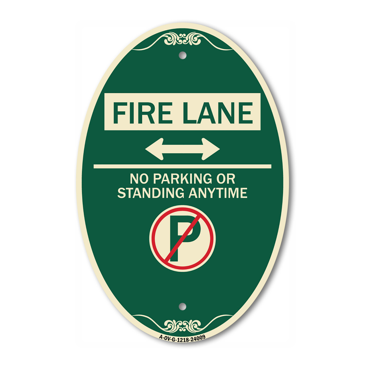 Fire Lane – No Parking or Standing Anytime (With No Parking Symbol and Bidirecti