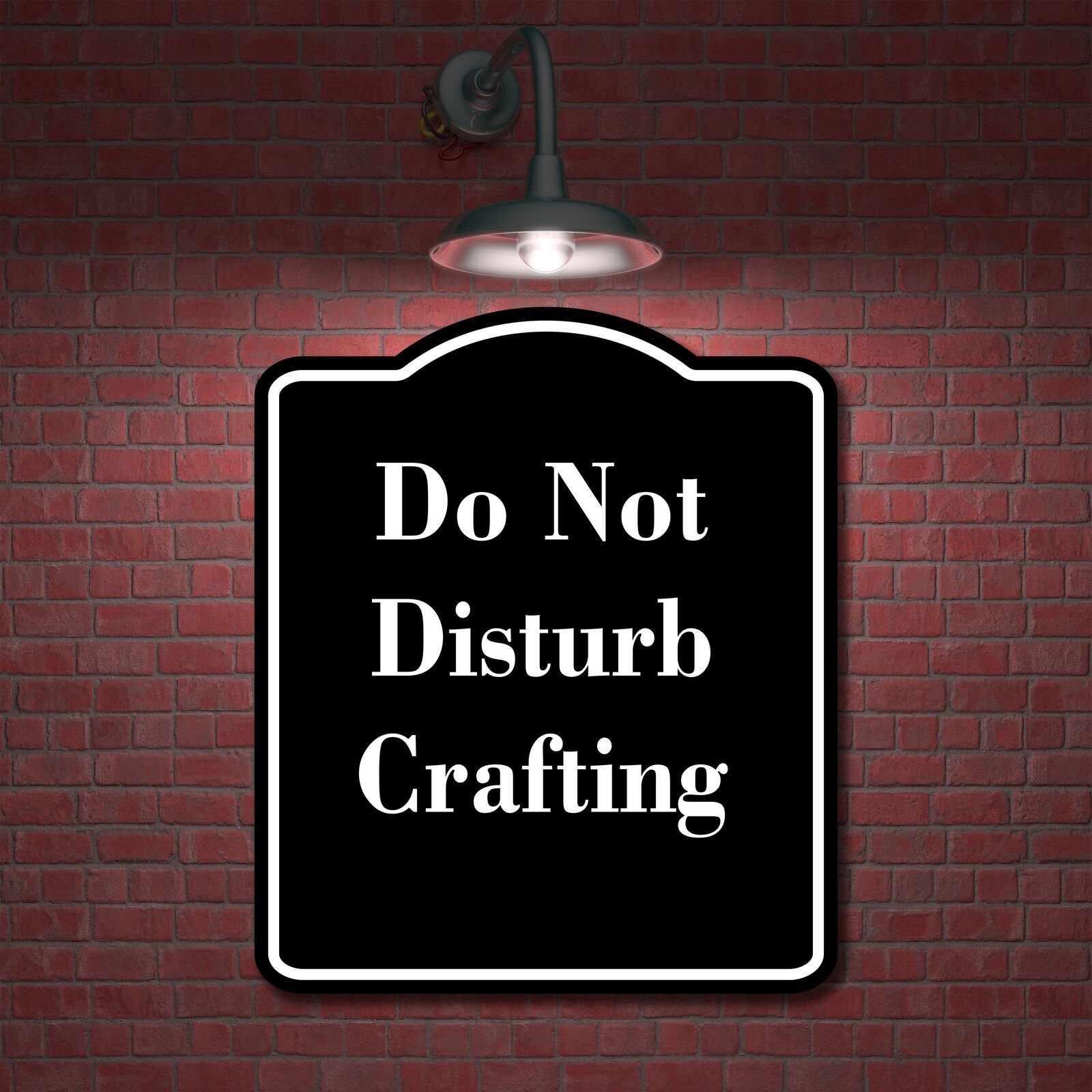 Do Not Disturb Crafting BLACK Aluminum Composite Sign