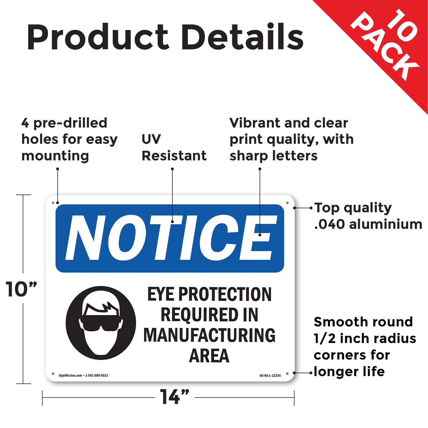 Eye Protection Required In Manufacturing OSHA Notice Sign, Decal 5 or 10 Pack