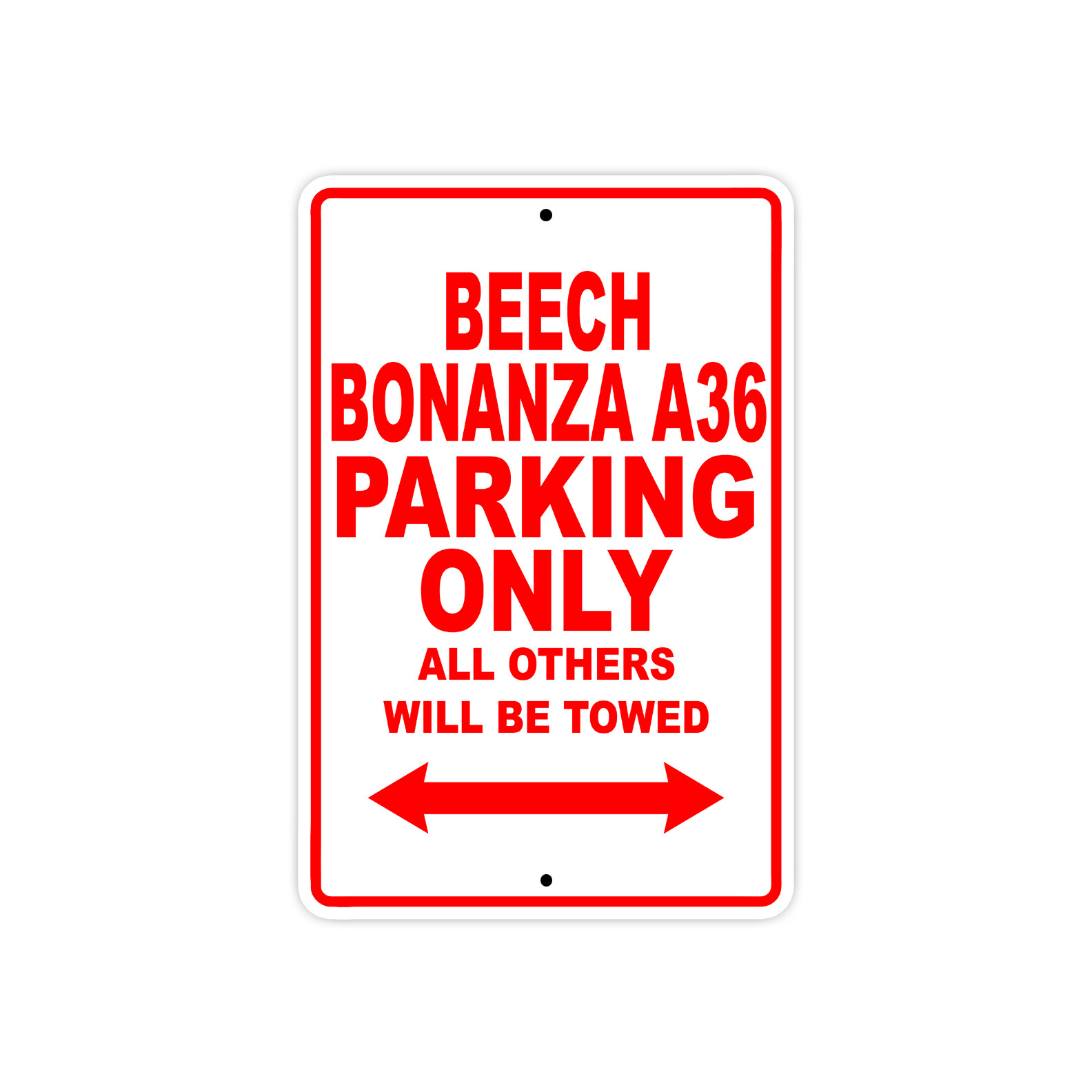 Beech Bonanza A36 Parking Only Jet Aircraft Parking Notice Aluminum Metal Sign