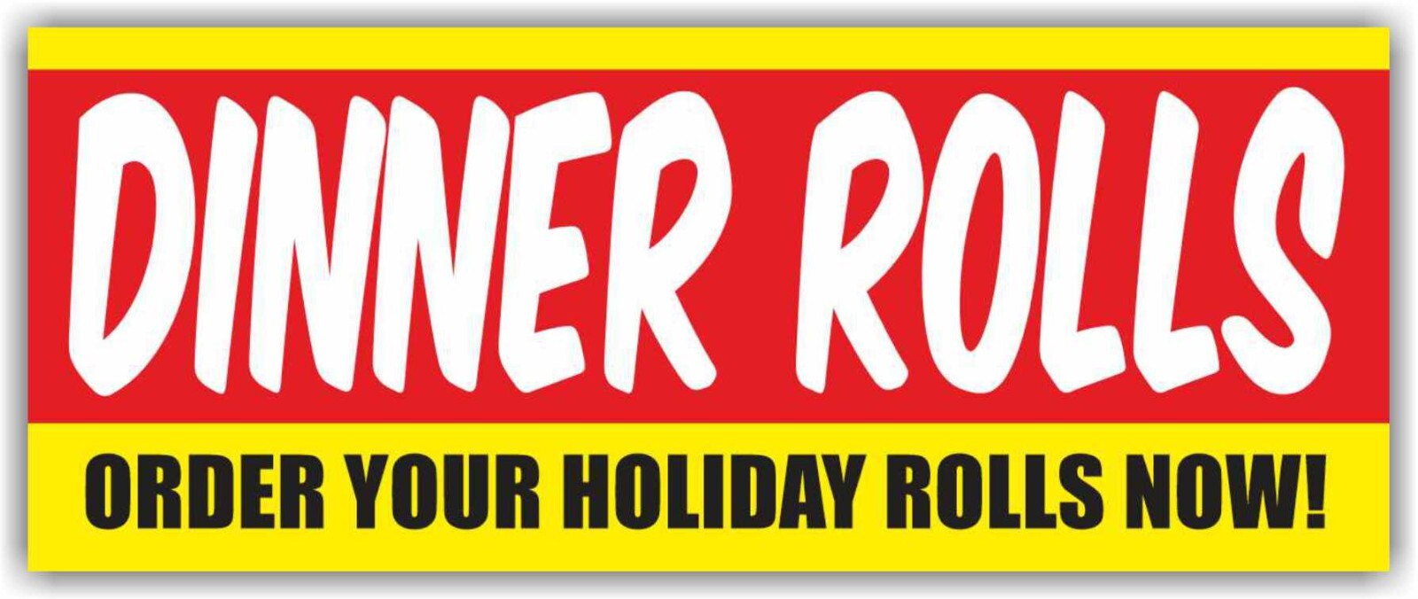 DINNER ROLLS Advertising Banner Vinyl Mesh Sign BAKERY GROCERY STORE Food Buffet