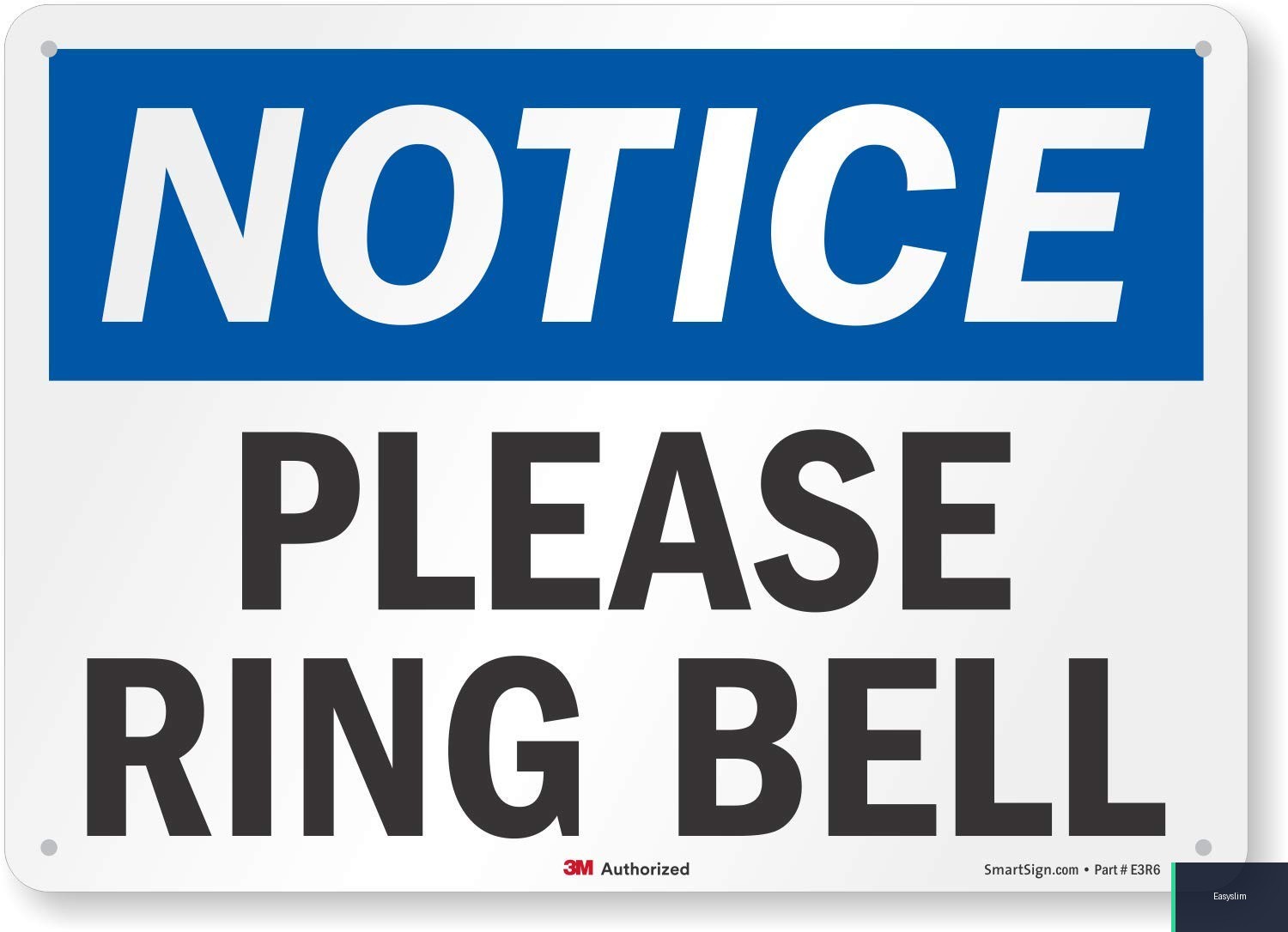 Notice Sign Please Ring Bell 7 x 10 in Reflective Aluminum Wall Mount