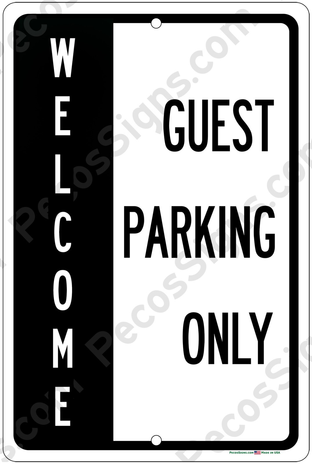 Welcome Guest Parking Only in Black/White 8″ x 12″ Aluminum Sign UV Protected