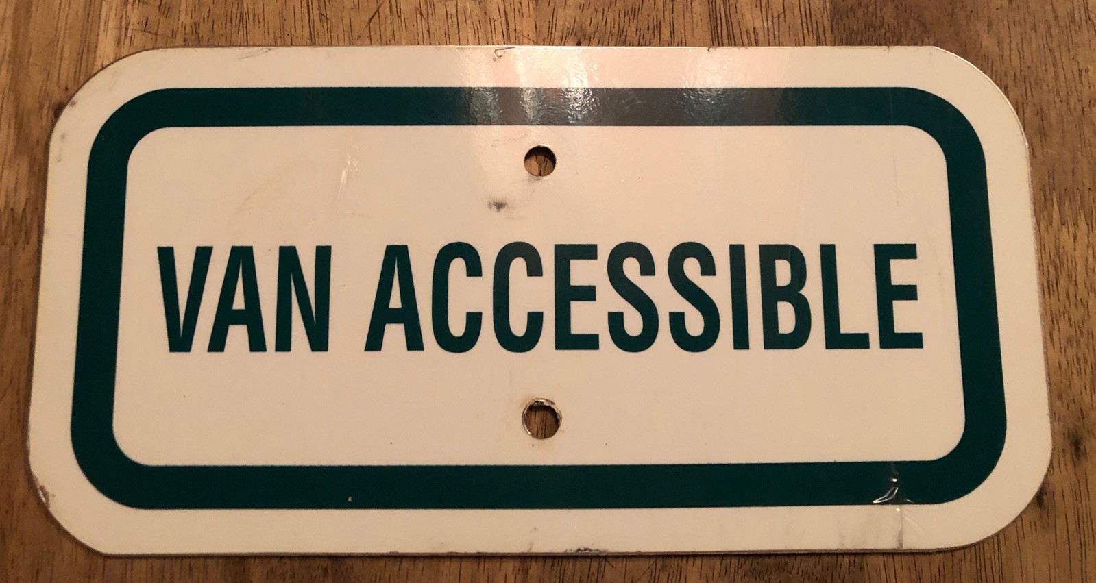 VAN ACCESSIBLE Aluminum Sign 12” X 6” Green & White