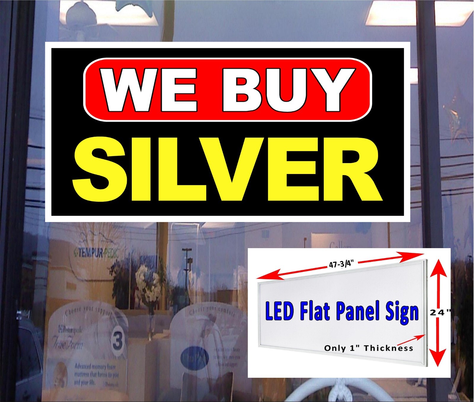 We Buy Silver LED light Box window sign 48″ x 24″