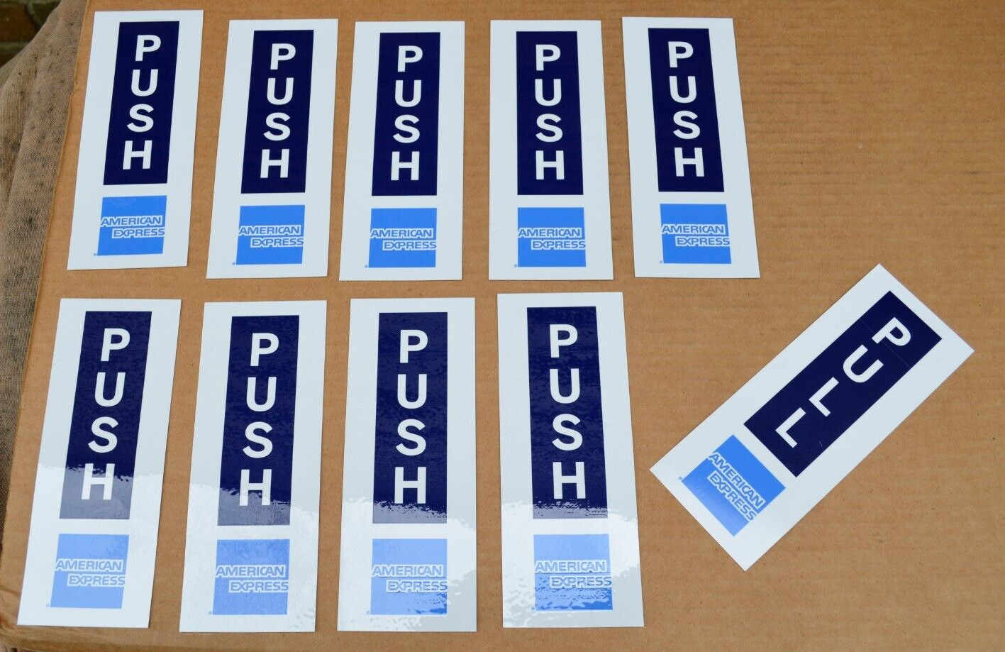 NEW (10) *AMERICAN EXPRESS* “PUSH/PULL” DOOR SIGNS-PEEL & STICK-6.5″x2.5″-