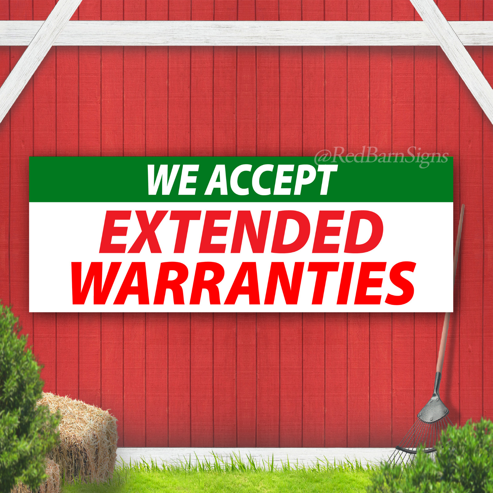 We Accept Extended Warranties Indoor Outdoor Vinyl Banner Design