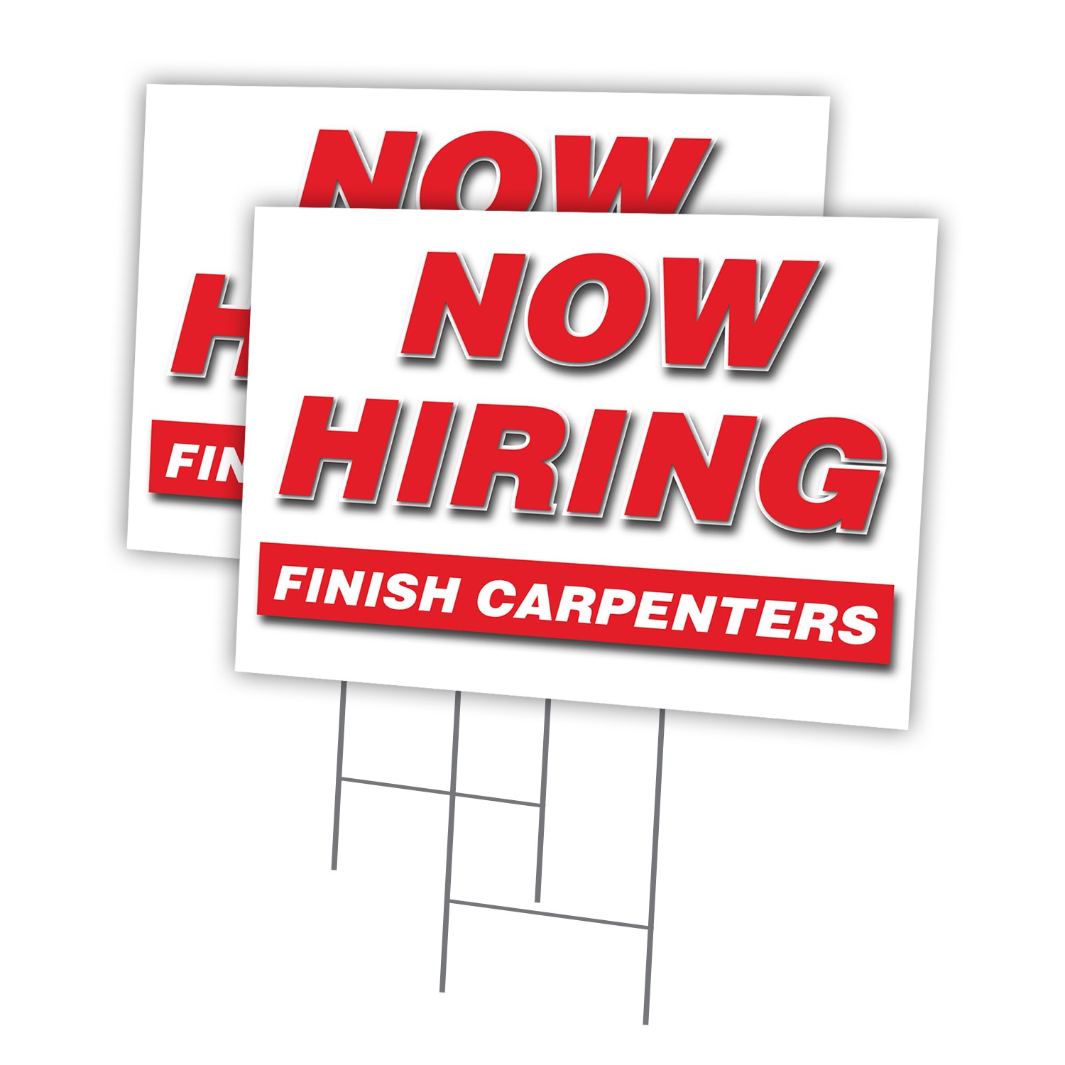 Now Hiring Finish Carpenters Multi-Pack of Yard Signs & Stake plastic coroplast