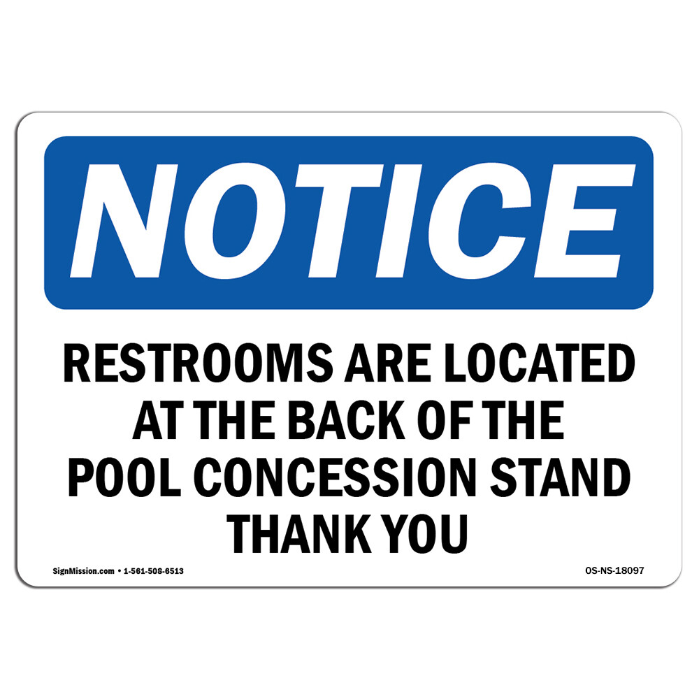 Restrooms Are Located At The Back Of The OSHA Notice Sign Metal Plastic Decal