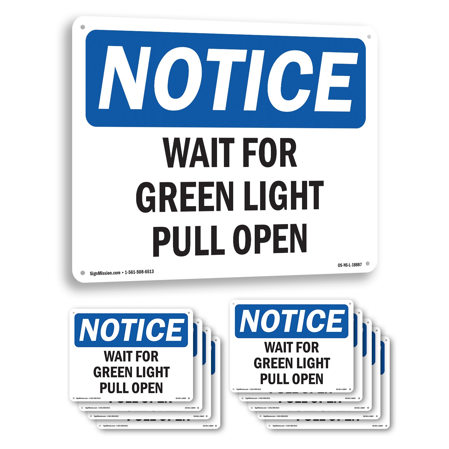 Wait For Green Light Pull Open OSHA Notice Sign Metal,, Decal 5 or 10 Pack