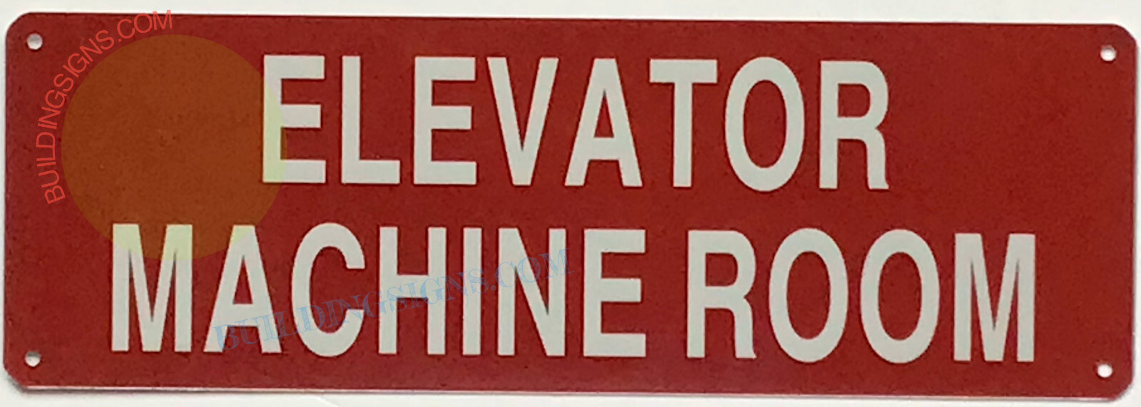 ELEVATOR MACHINE ROOM SIGN- (4×12, Red, Aluminum)-REF24-1027
