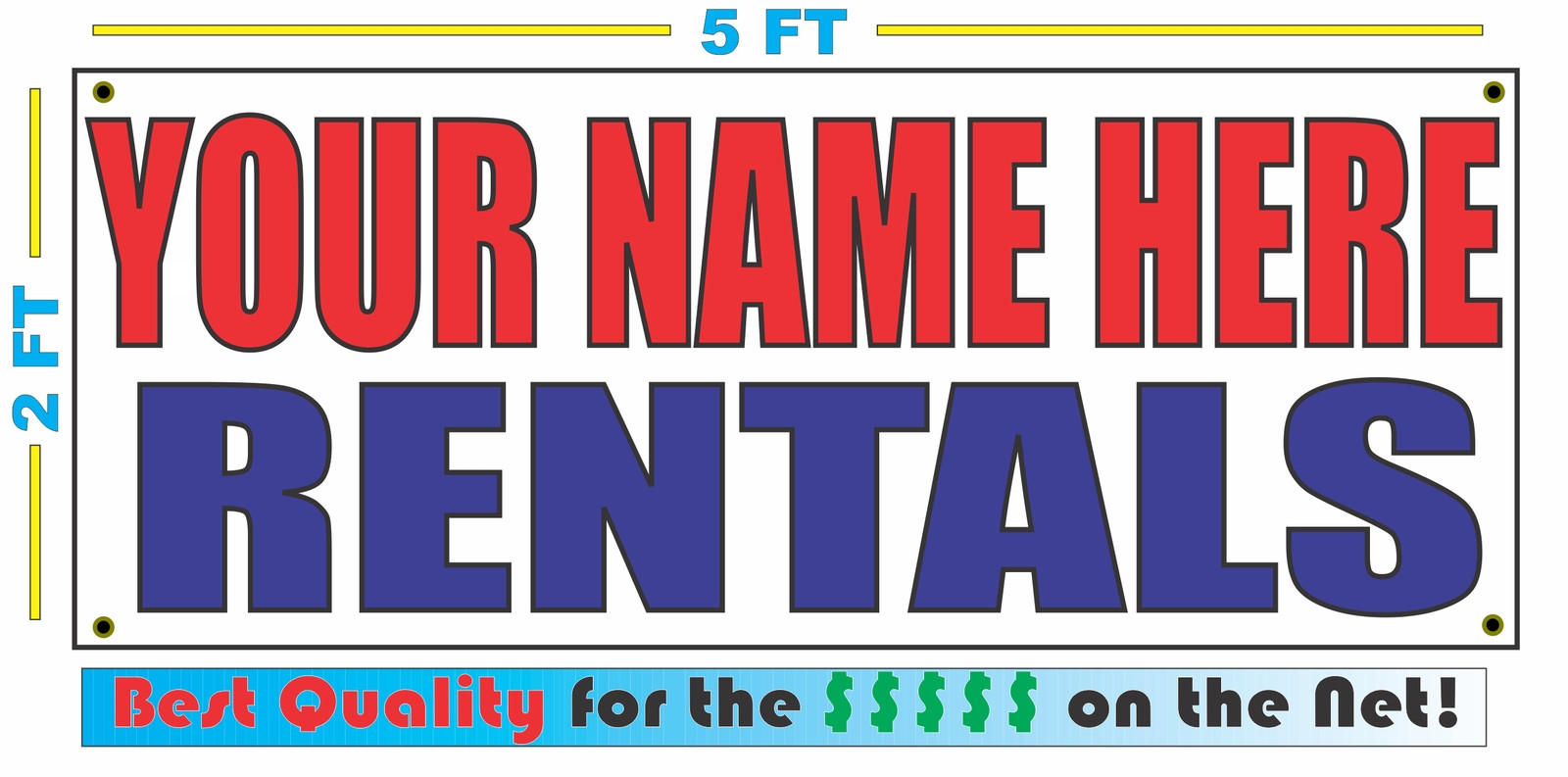 CUSTOM NAME RENTALS Banner Sign NEW Larger Size Best Quality for the $$$