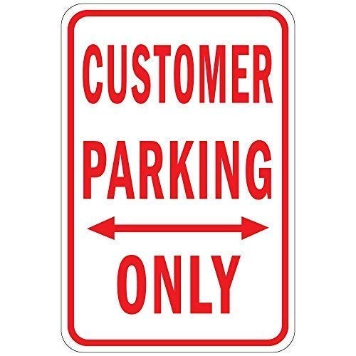 Aluminum Sign – Customer Parking Only W Double Arrow – Retro Style – 12″ x 8″…