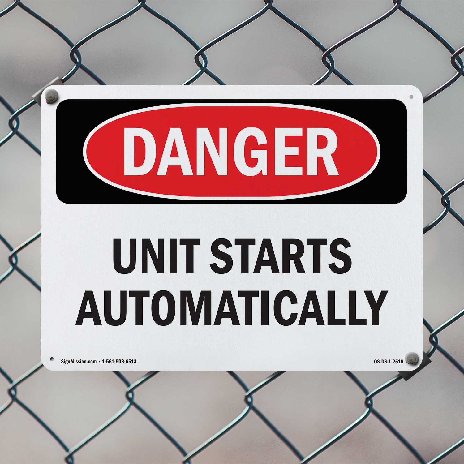 Unit Starts Automatically OSHA Danger Sign Metal Plastic Or Decal – 5 or 10 Pack