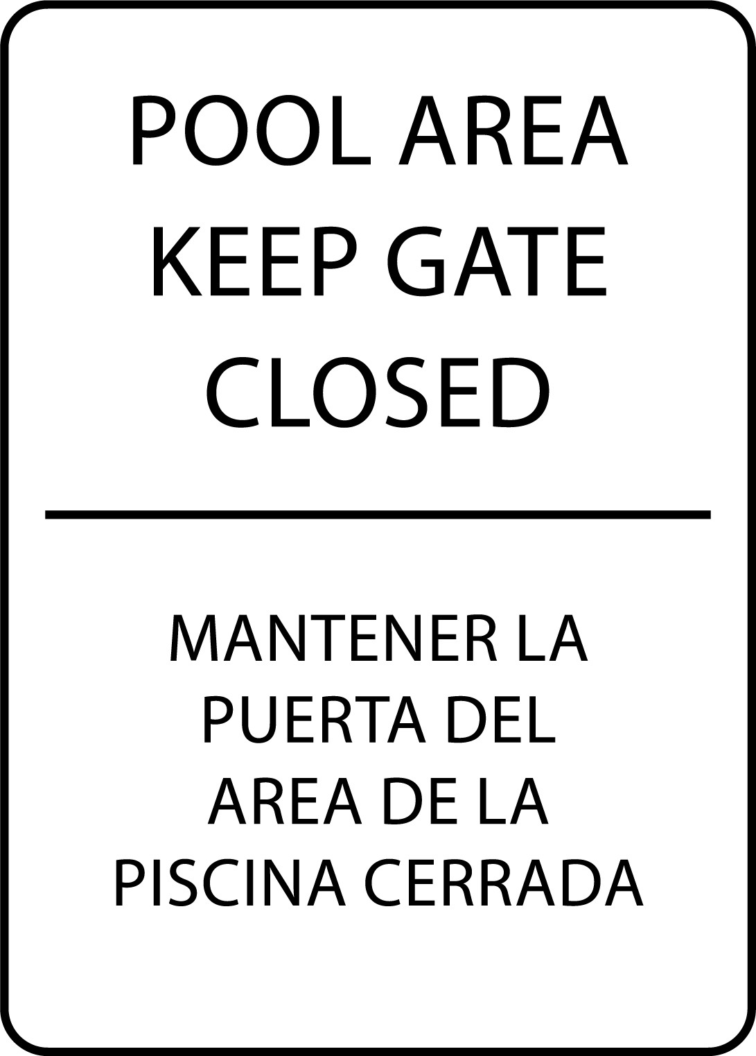 POOL AREA KEEP CLOSED MANTENER LA PUERTA DEL 1 | Adhesive Vinyl Sign Decal