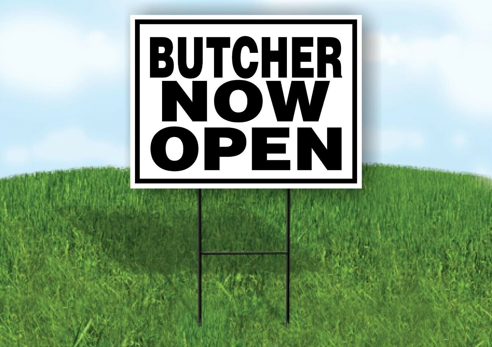 BUTCHER NOW OPEN BLACK BORDER Yard Sign with Stand LAWN SIGN
