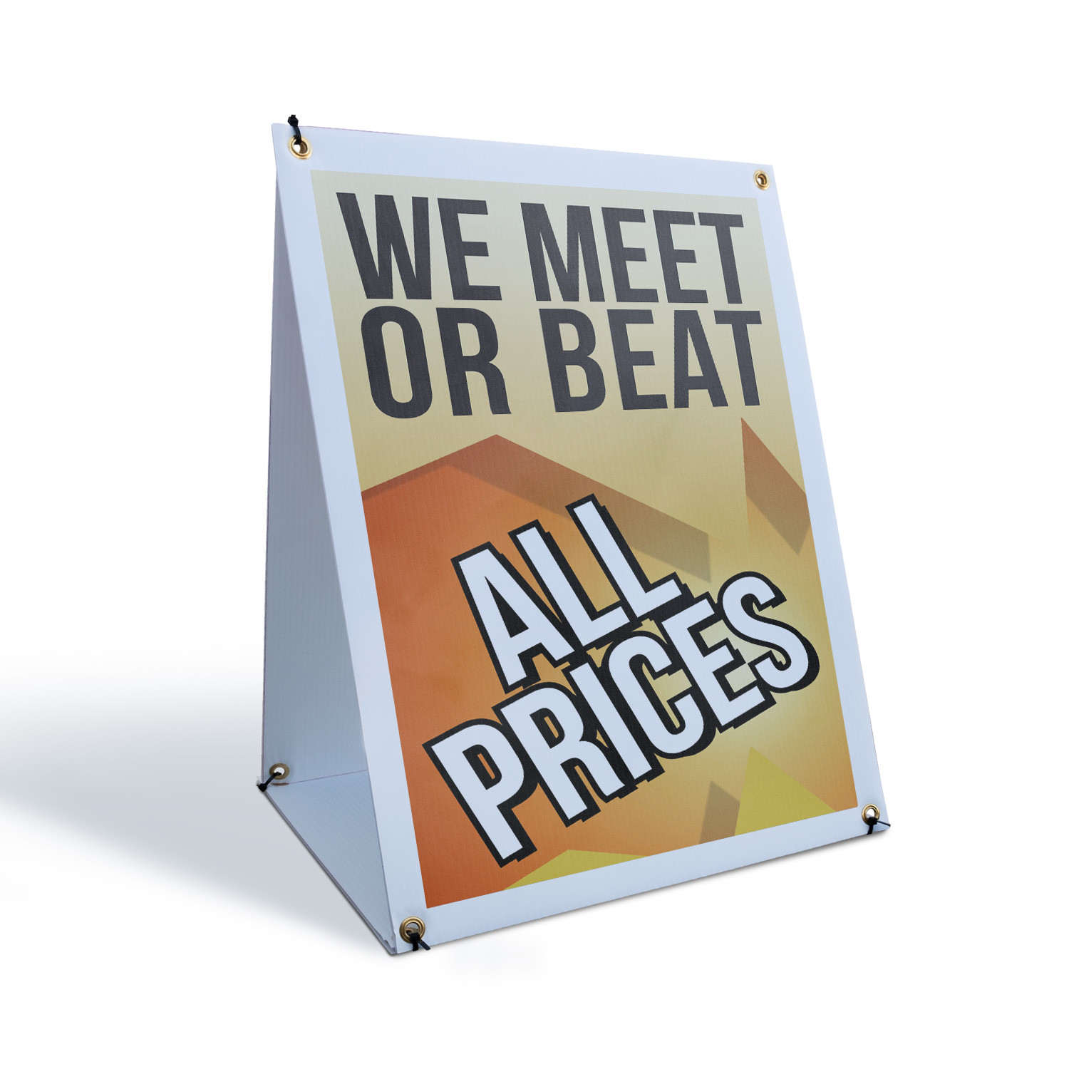 We Meet or Beat All Prices A-Frame Sidewalk Sign Customer Guarantees Retail