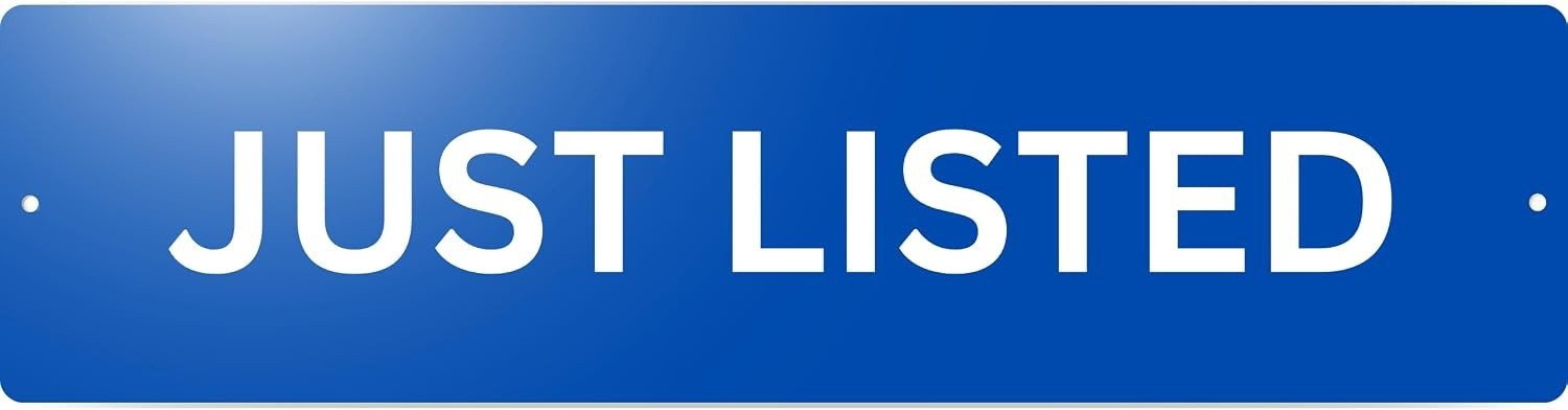 Real Estate Rider Sign 6×24 Aluminum Double-Sided Just Listed Blue