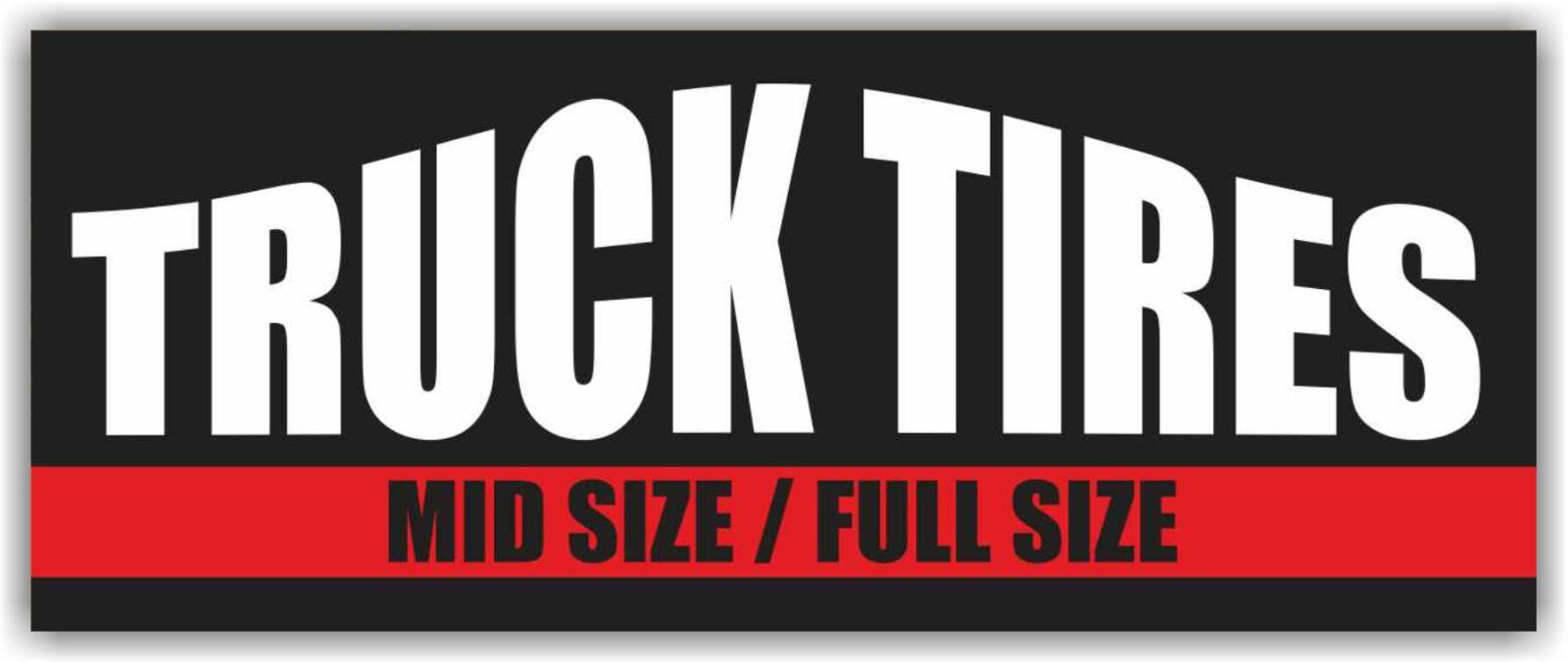 TRUCK TIRES Advertising Banner Vinyl Mesh Sign new used repairs auto service