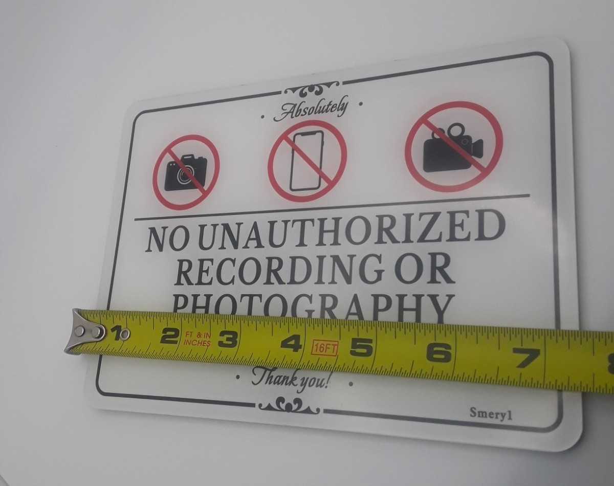 No Unauthorized Recording or Photography Allowed Acrylic Signs 7×5 2 Pack
