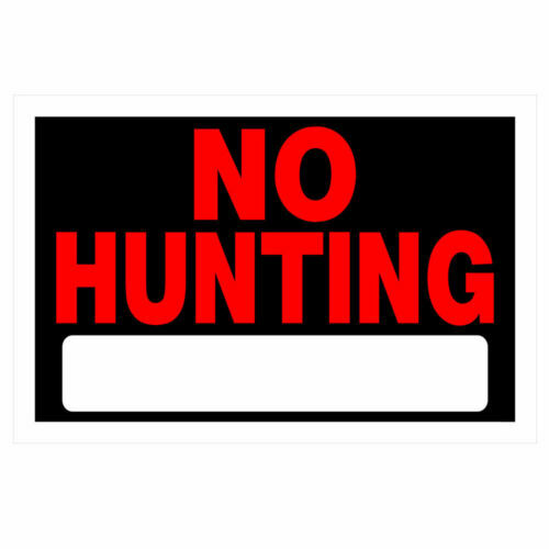 Black & Red ‘NO HUNTING’ Sign | Plastic (12″ x 8″)