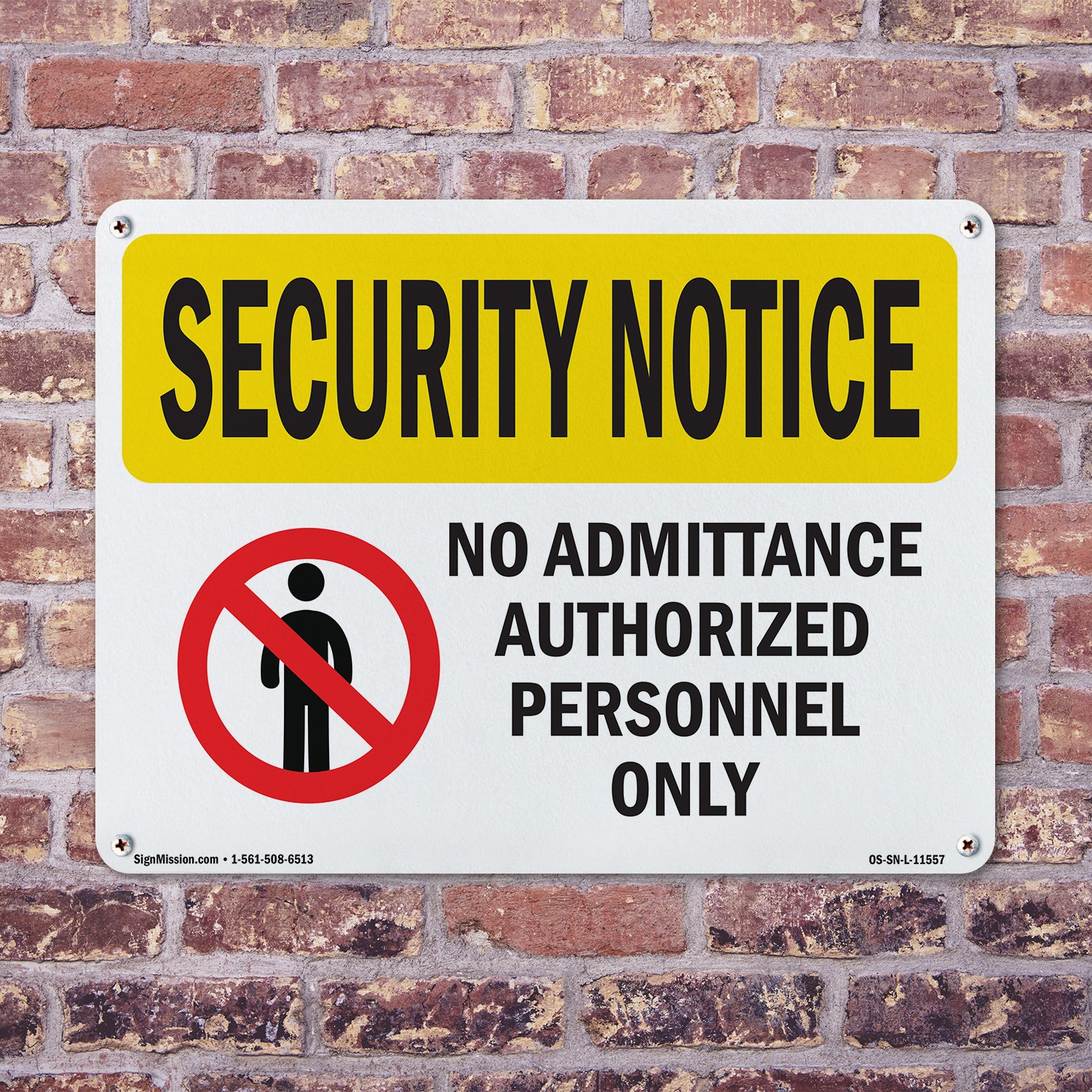 No Admittance Authorized Only OSHA Security Notice Sign Or Decal – 5 or 10 Pack