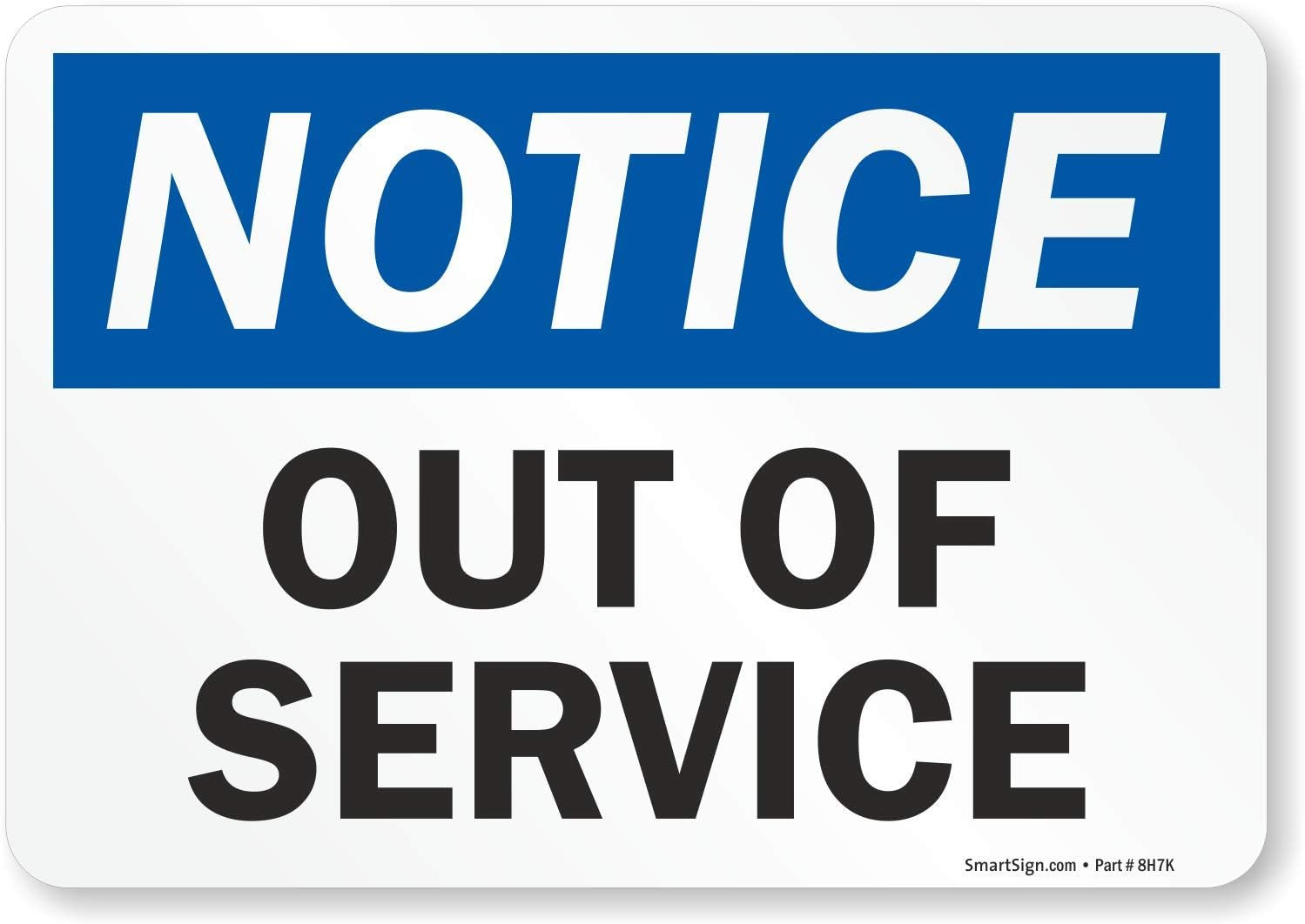 – U9-2382-Mg_7X10 “Notice – Out of Service” Sign | 7″ X 10″ Magnetic Black/Blue