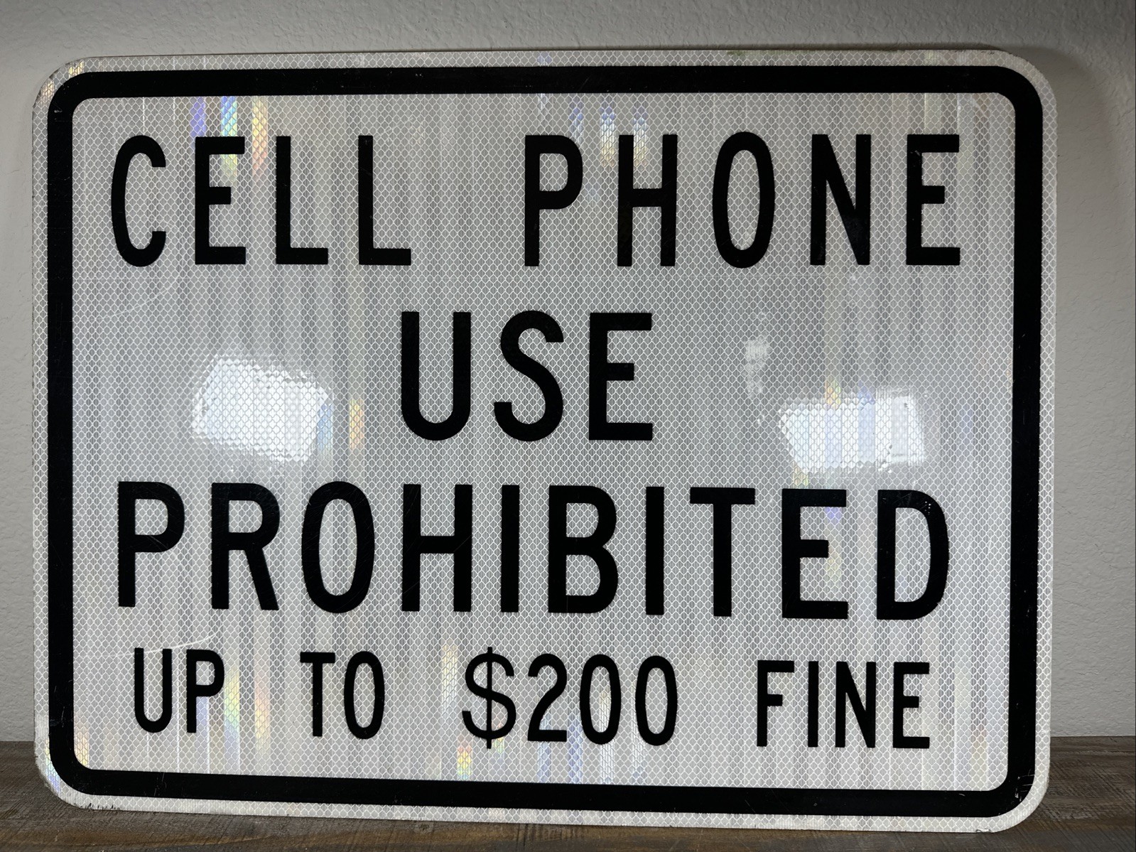 Cell Phone Use Prohibited Up To $200 Fine Aluminum Sign 24×18