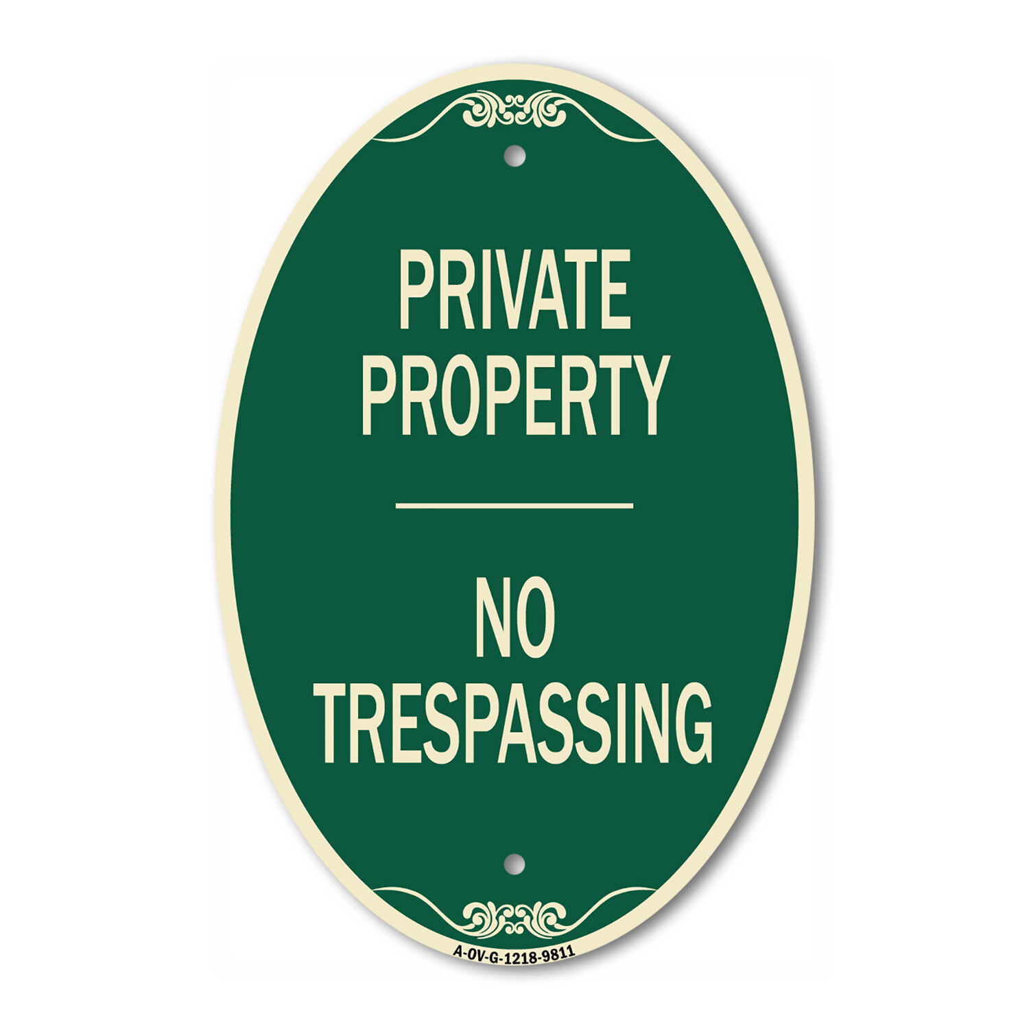 Designer Series Oval Sign – No Trespassing | Green & Tan Heavy-Gauge Aluminum