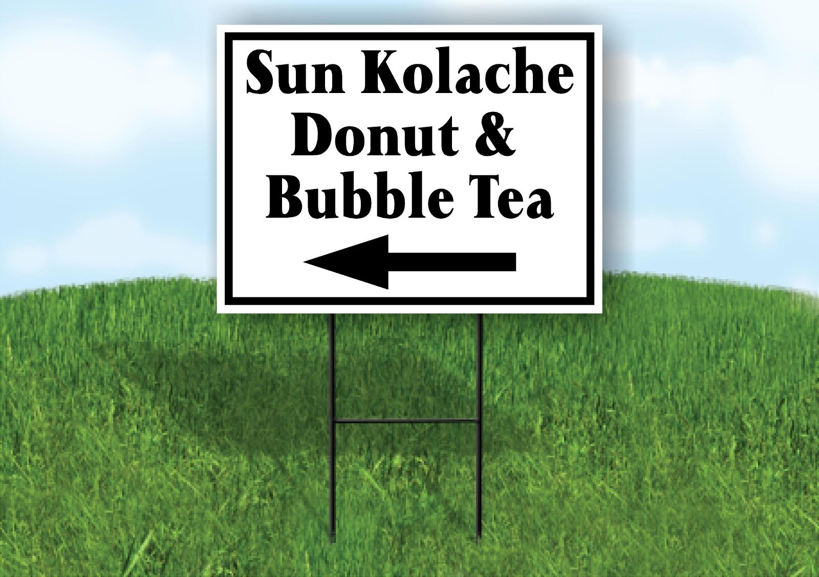 Sun Kolache Donut and Bubble Tea Left Arrow Yard Sign with Stand LAWN SIGN