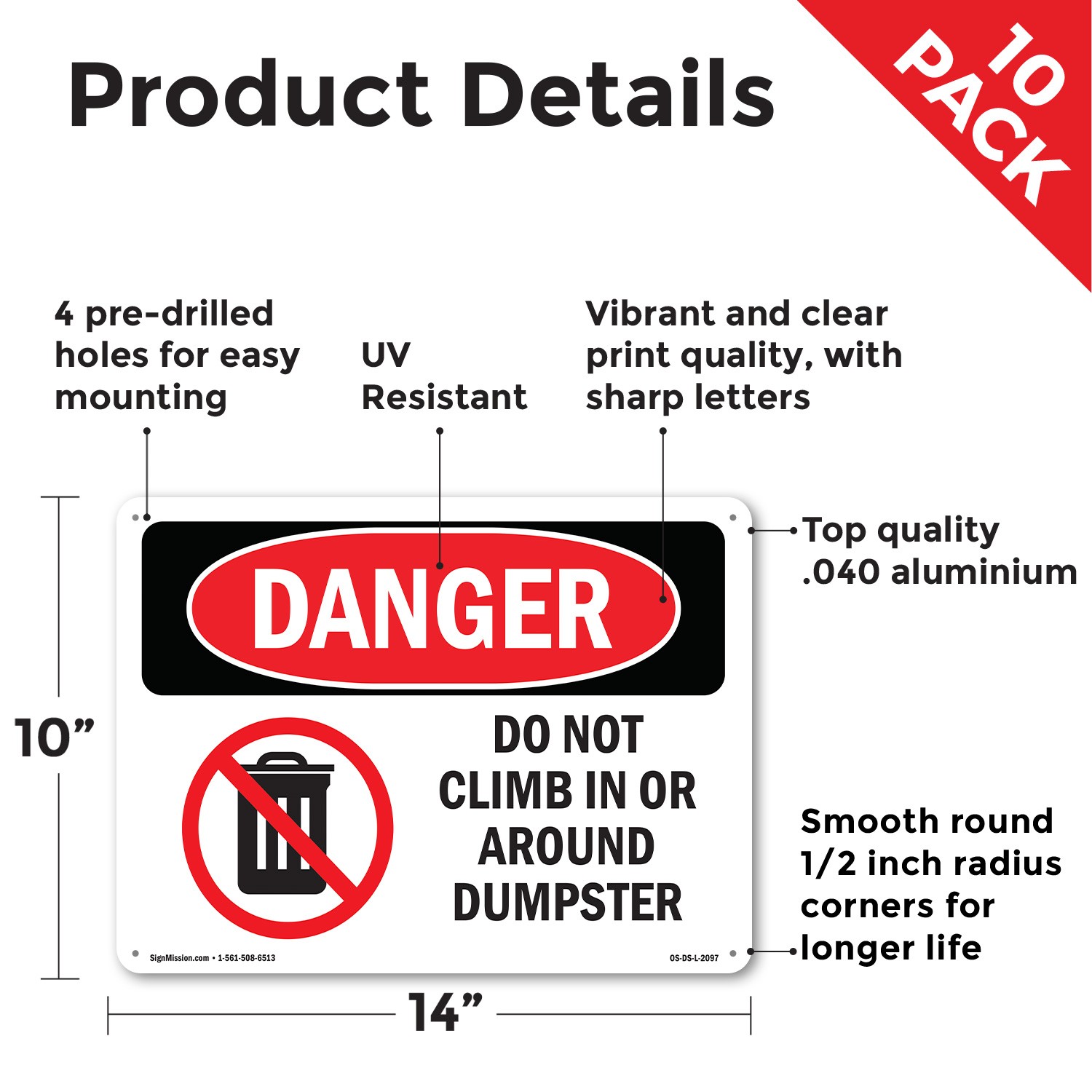 Do Not Climb In Or Around Dumpster OSHA Danger Sign Metal, Decal – 5 or 10 Pack