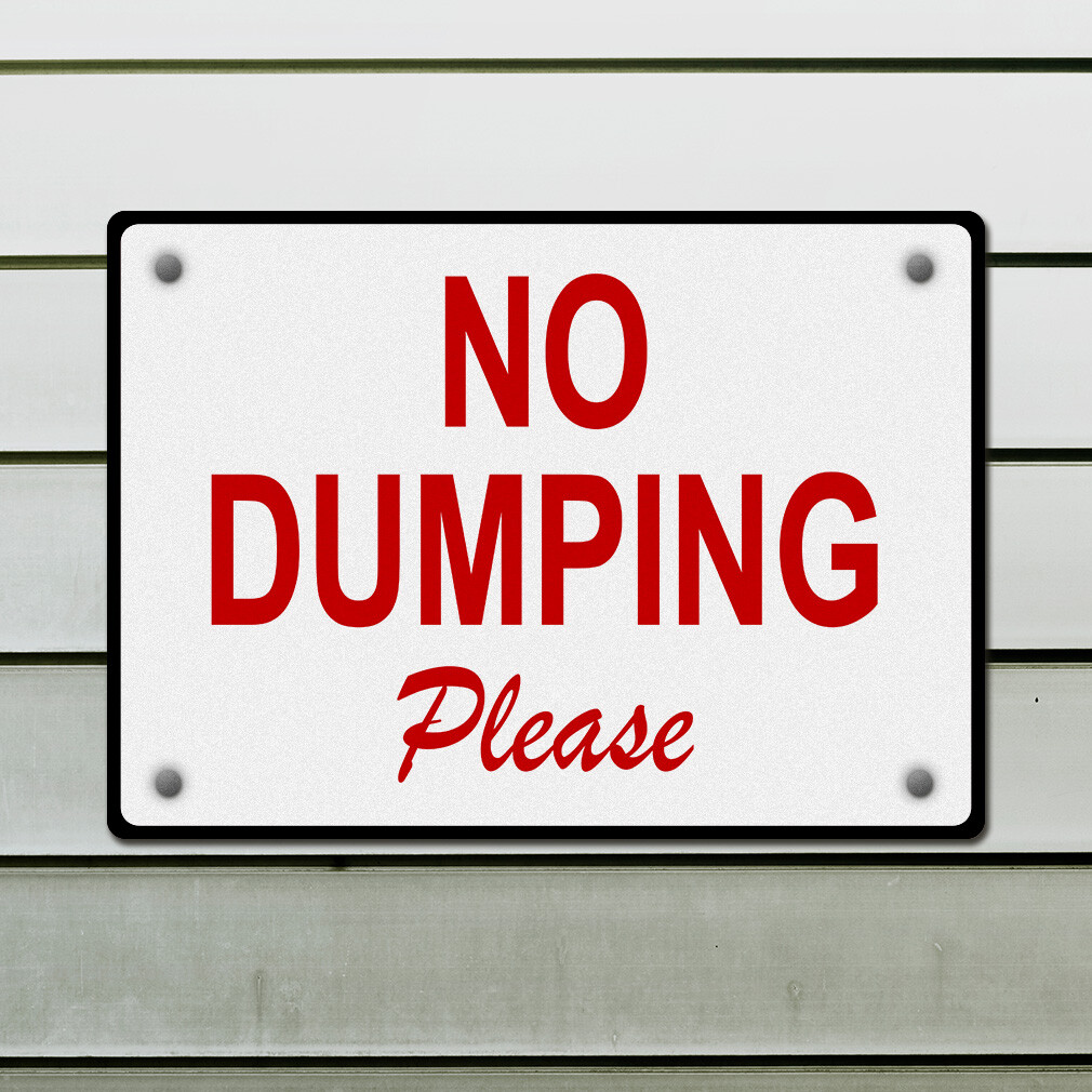 Horizontal Metal Sign No Dumping Please Door Weatherproof Street Signage