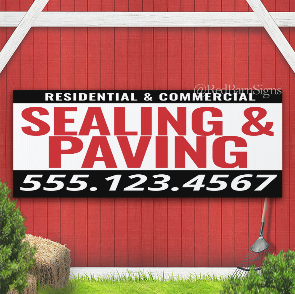 Pavement Sealing and Paving Asphalt Indoor Outdoor Banner Sign with grommets