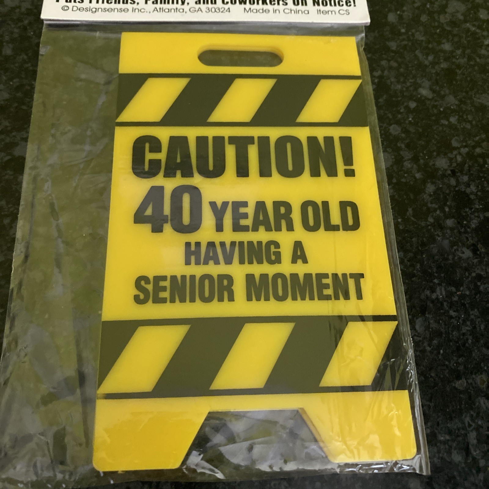 Caution Sign 40 Year Old Having Senior Moment Funny Joke Gag Birthday 5″x3″