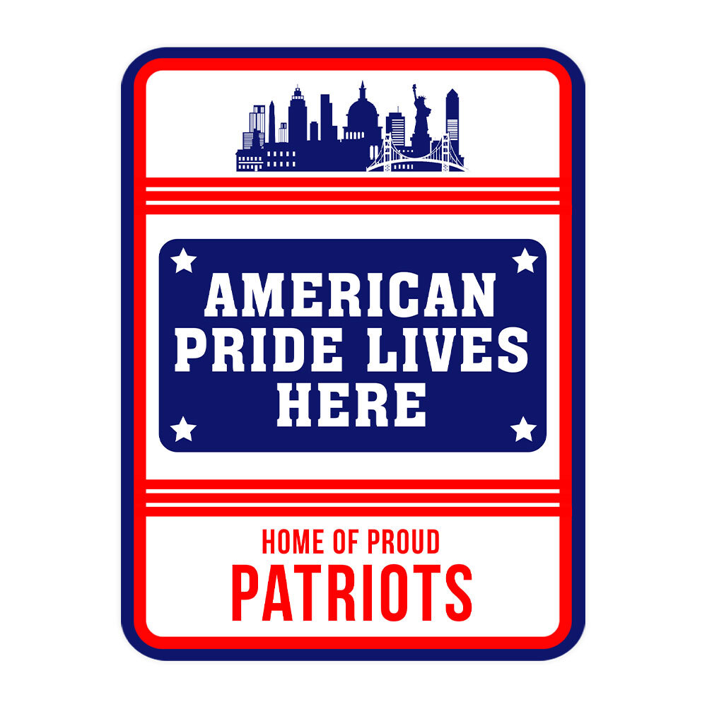 Portrait Round Plus American Pride Lives Here: Home of Proud Patriots Sign