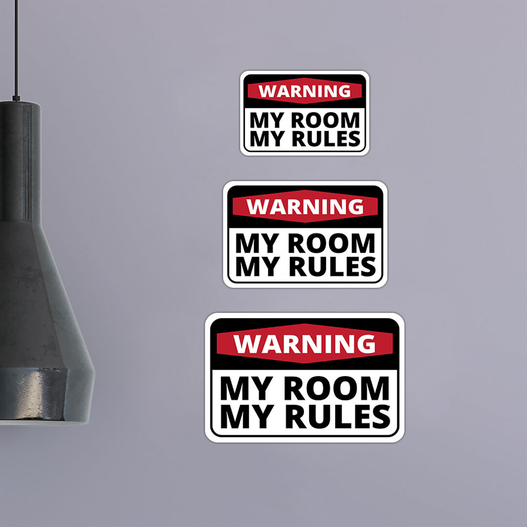 Classic Framed Plus Warning My Room My Rules Wall or Door Sign