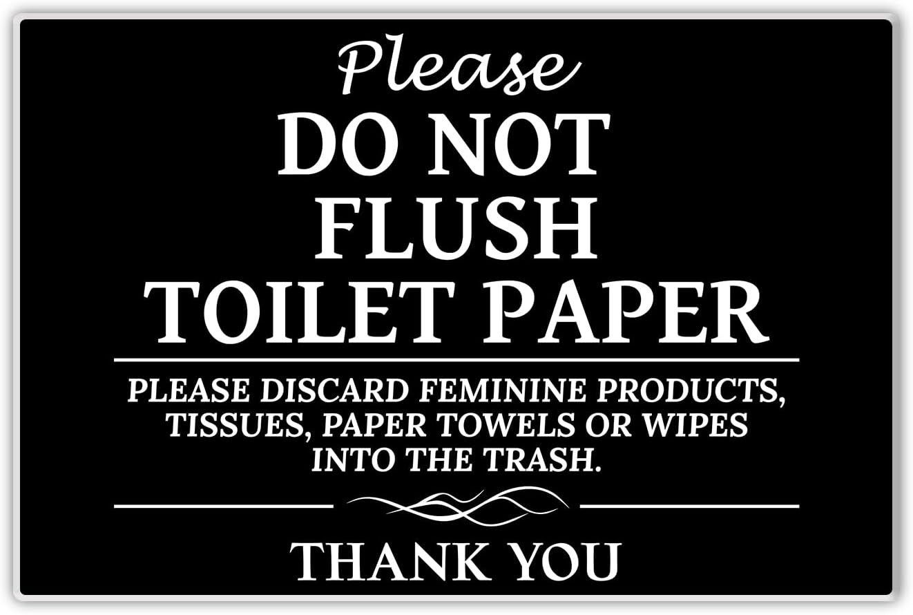 Please Do Not Flush Sign,Thick Acrylic Self-Adhesive Flush Only Toilet Paper Sig