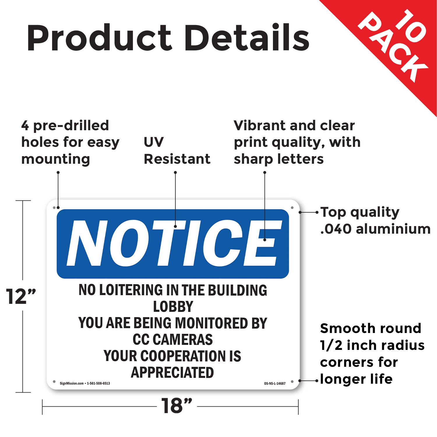 No Loitering In The Building Lobby You Are OSHA Notice Sign, Decal 5 or 10 Pack