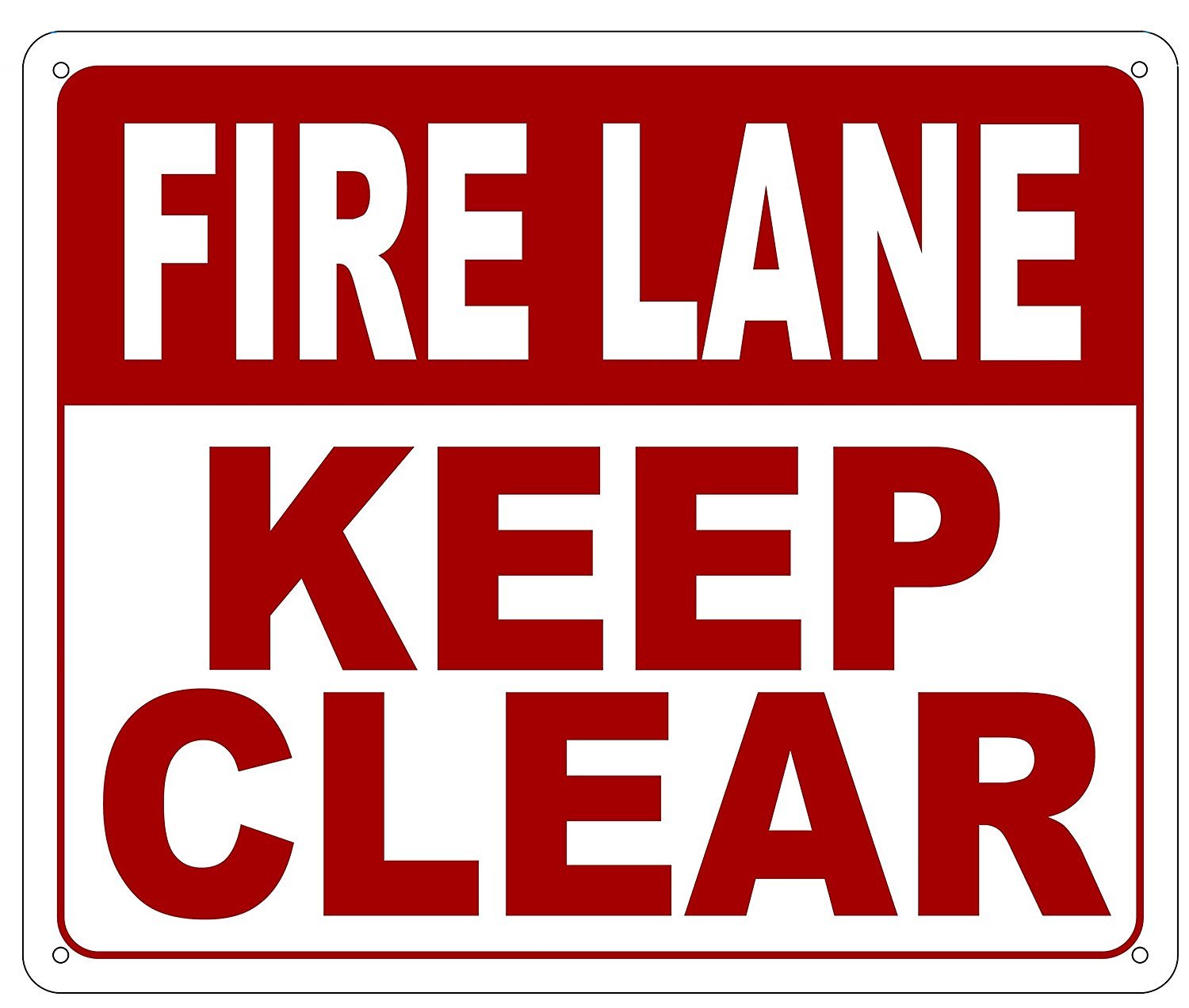 FIRE LANE KEEP CLEAR SIGN (Reflective, Aluminium 10 X 12 inch)-REF24-1027
