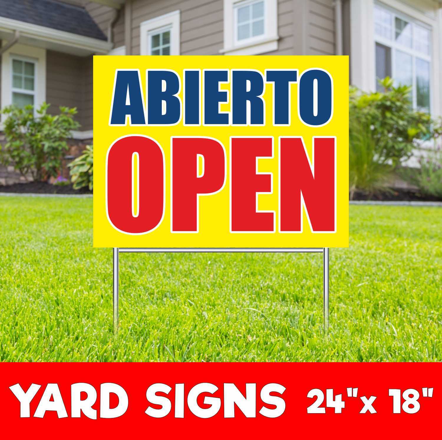 ABIERTO TO OPEN Yard Sign Corrugate Plastic with H-Stakes welcome grand opening