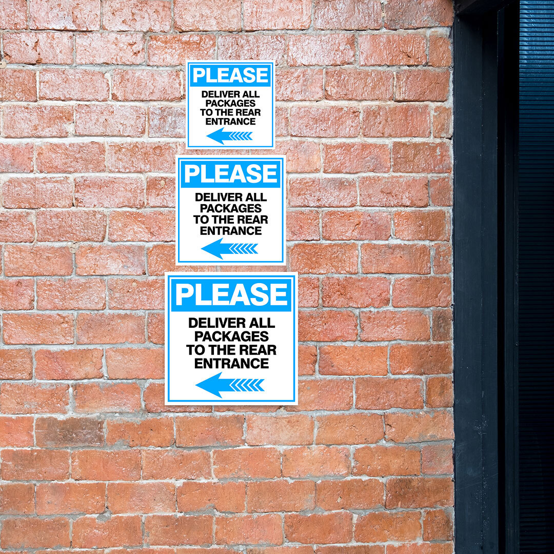 Square Plus Please Deliver All Packages To The Rear Entrance Left Arrow Sign