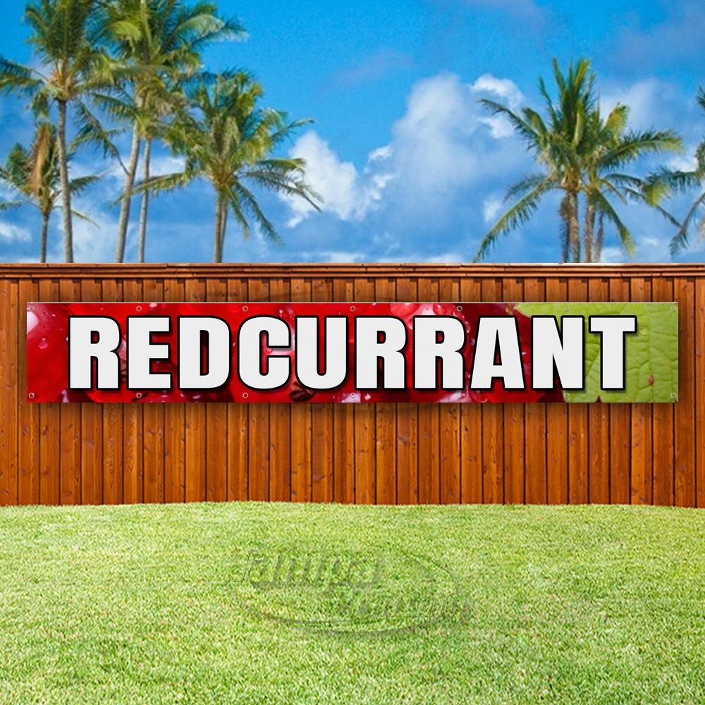 REDCURRANT Advertising Farm Fresh Fruit Vinyl Banner Flag Sign USA XL02261