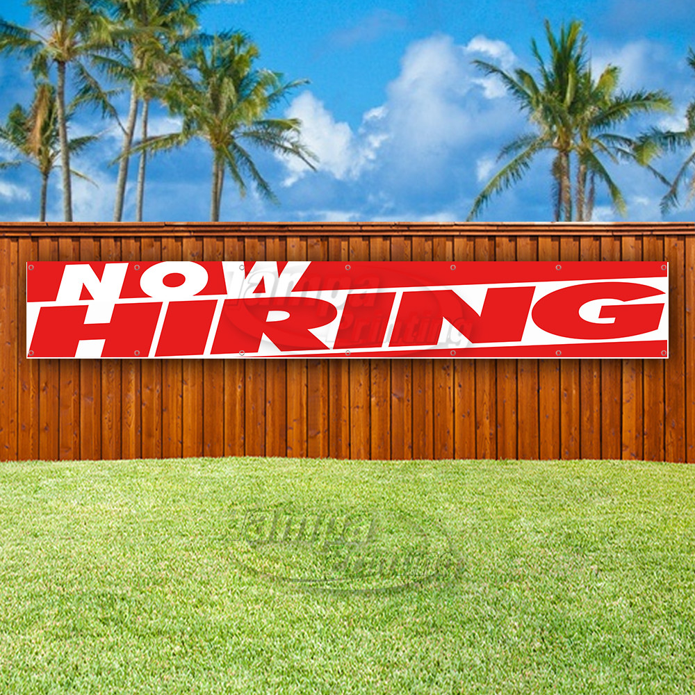 NOW HIRING Advertising Vinyl Banner Flag Sign LARGE HUGE XXL SIZES